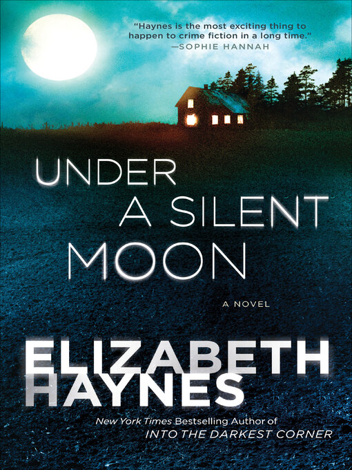 Title details for Under a Silent Moon by Elizabeth Haynes - Available
